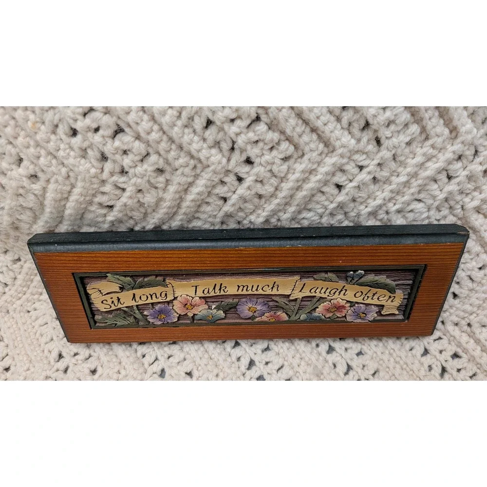 Sit Long Talk Much Laugh Often Wooden Wall Plaque Floral Decor 10.5 Inch
